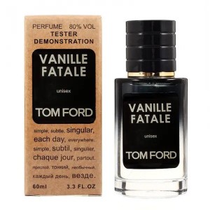 Tom Ford Vanille Fatale TESTER, унисекс, 60 мл 